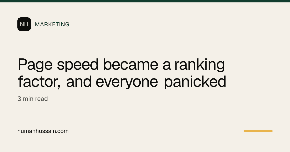 Page speed became a ranking factor, and everyone panicked