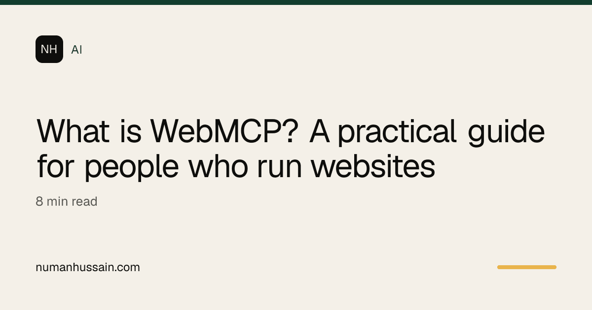 What is WebMCP? A practical guide for people who run websites